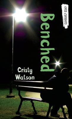 Benched by Watson, Cristy