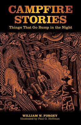 Campfire Stories by Forgey, William W.