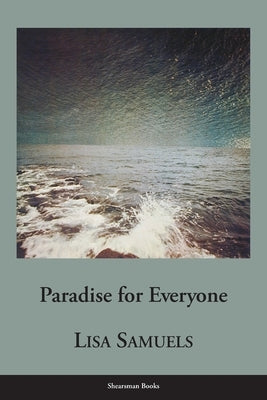 Paradise for Everyone by Samuels, Lisa