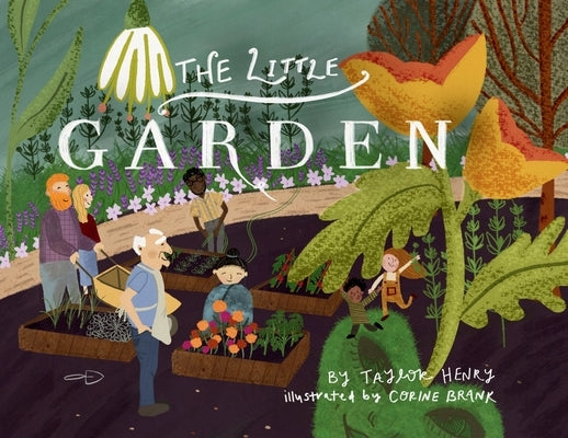 The Little Garden by Henry, Taylor