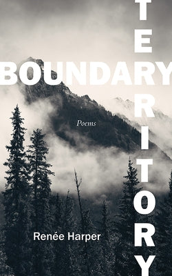 Boundary Territory by Harper, RenÃ©e