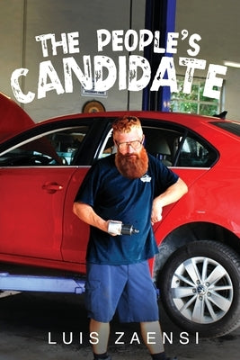 The People's Candidate by Zaensi, Luis