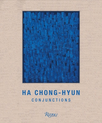 Ha Chong-Hyun: Conjunctions by Falvo, Rosa Maria