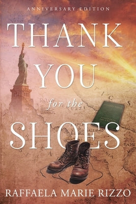 Thank You for the Shoes by Rizzo, Raffaela M.
