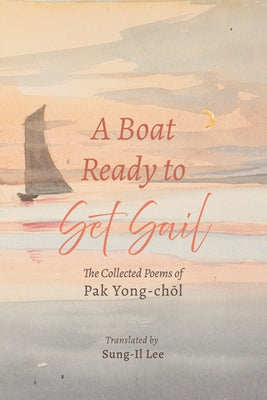 A Boat Ready to Set Sail by Yong-Chŏl, Pak
