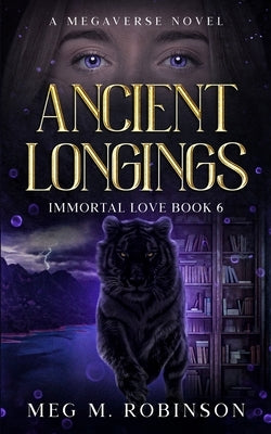 Ancient Longings by Robinson, Meg M.