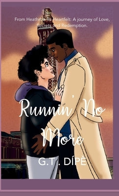 Runnin' No More by D?p?, G. T.