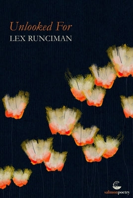 Unlooked for by Runciman, Lex