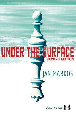 Under the Surface: Second Edition by Markos, Jan