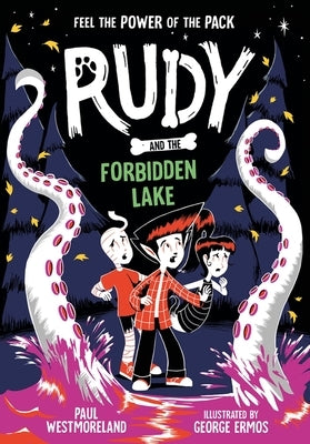 Rudy and the Forbidden Lake: Volume 5 by Westmoreland, Paul