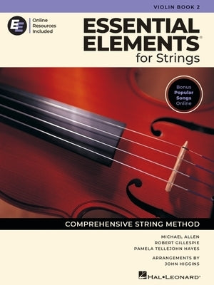 Essential Elements for Strings - Violin Book 2 with Online Resources by Gillespie, Robert