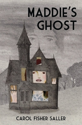 Maddie's Ghost by Saller, Carol F.