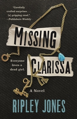 Missing Clarissa by Jones, Ripley