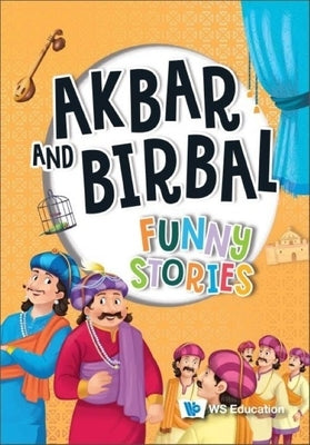 Akbar and Birbal: Funny Stories by Wonder House Books