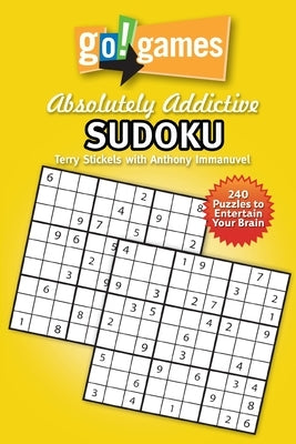Go!games Absolutely Addictive Sudoku by Stickels, Terry