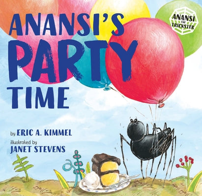 Anansi's Party Time by Kimmel, Eric A.