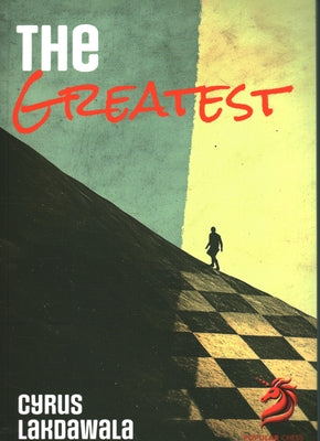 The Greatest by Lakdawala, Cyrus