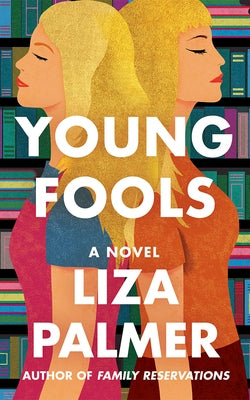 Young Fools by Palmer, Liza