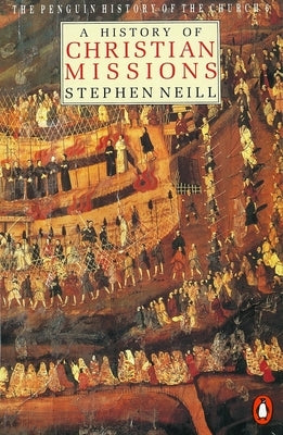 The Penguin History of the Church by Chadwick, Owen