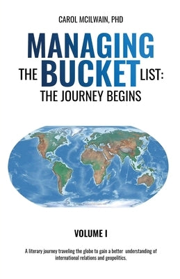 Managing the Bucket List by McIlwain, Carol