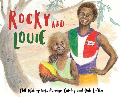 Rocky and Louie by Caisley, Raewyn