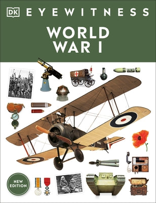 Eyewitness World War I by Dk