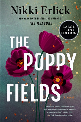 The Poppy Fields by Erlick, Nikki
