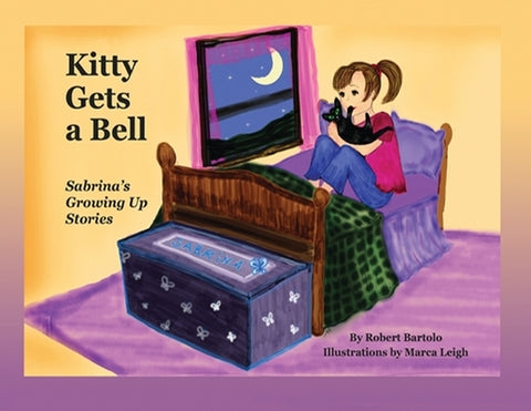 Kitty Gets A Bell by Bartolo, Robert A.