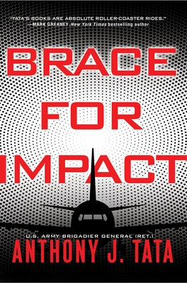 Brace for Impact by Tata, Anthony J.