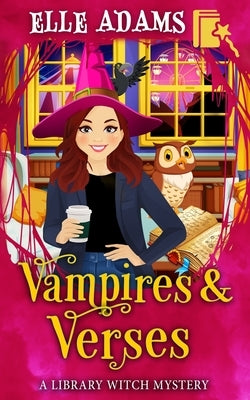 Vampires & Verses by Adams, Elle