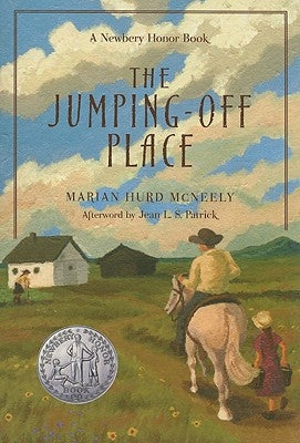 The Jumping-Off Place by McNeely, Marian Hurd