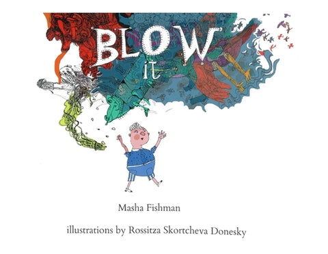 Blow It by Fishman, Masha