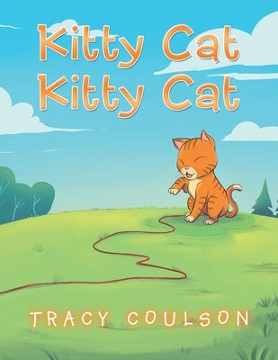 Kitty Cat Kitty Cat by Coulson, Tracy