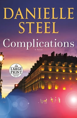 Complications: Complications: A Novel by Steel, Danielle