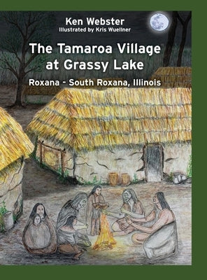 The Tamaroa Village at Grassy Lake by Webster, Ken