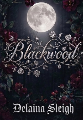 Blackwood by Sleigh, Delaina