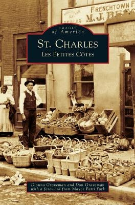 St. Charles: Les Petites Cotes by Graveman, Dianna