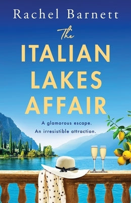 The Italian Lakes Affair by Barnett, Rachel