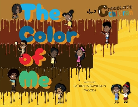 The Color Of Me by Woods, Latresha Davidson