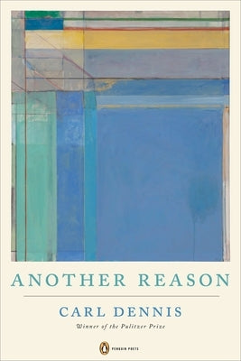 Another Reason by Dennis, Carl
