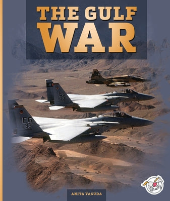 The Gulf War by Yasuda, Anita