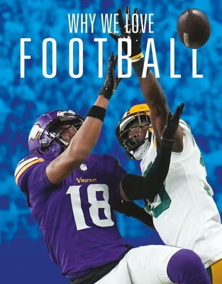 Why We Love Football by Whitcomb, Aidan