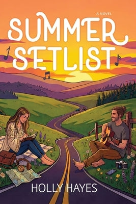 Summer Setlist by Hayes, Holly