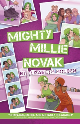 Mighty Millie Novak by Holden, Elizabeth