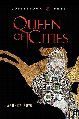 Queen of Cities by Novo, Andrew