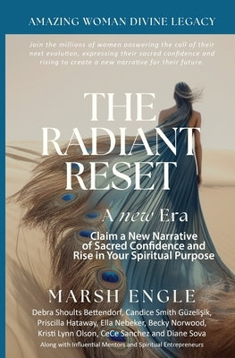 The Radiant Reset by Engle, Marsh