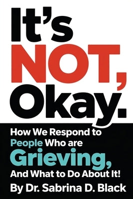 It's NOT Okay by D. Black, Sabrina