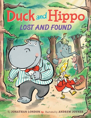 Duck and Hippo Lost and Found by London, Jonathan