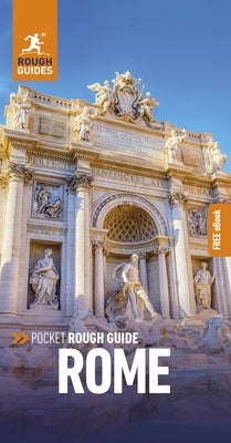 Pocket Rough Guide Rome: Travel Guide with Free eBook by Guides, Rough