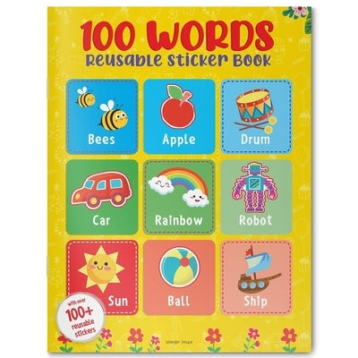 100 Words: Reusable Sticker Book by Wonder House Books